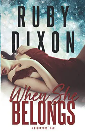 When She Belongs - Ruby Dixon