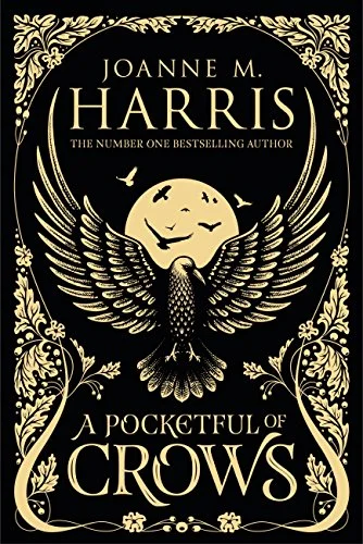 A Pocketful Of Crows - Bonnie Helen Hawkins,Joanne M. Harris