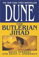 The Butlerian Jihad by Brian Herbert