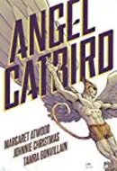 Angel Catbird, Vol. 1 by Margaret Atwood