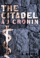 The Citadel by A.J. Cronin