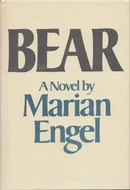 Bear by Marian Engel