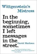 Wittgenstein's Mistress by David Markson