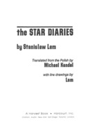 The Star Diaries: Further Reminiscences of Ijon Tichy by Stanislaw Lem