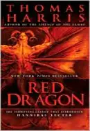 Red Dragon and The Silence of the Lambs by Thomas Harris