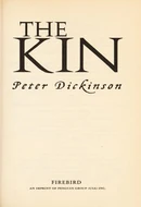 The Kin by Peter Dickinson