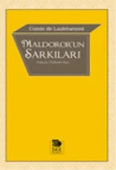 The Songs Of Maldoror by Comte de Lautreamont
