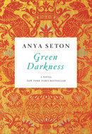 Green Darkness by Anya Seton