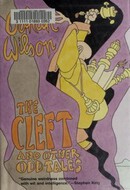 The Cleft and Other Odd Tales by Gahan Wilson
