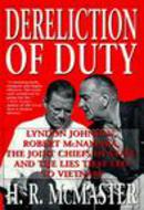 Dereliction of Duty by H.R. McMaster