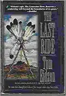The Last Ride by Thomas Eidson