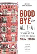 Goodbye To All That by Joan Didion