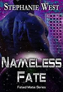 Nameless Fate by Stephanie West
