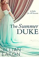 The Summer Duke by Jillian Eaton