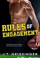 Rules of Engagement by J.T. Geissinger