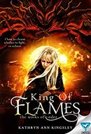 King Of Flames by Kathryn Ann Kingsley