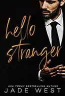 Hello Stranger by Jade West