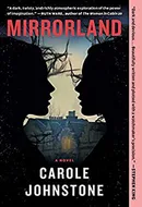 Mirrorland by Carole Johnstone