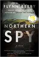 Northern Spy by Flynn Berry