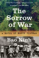 The Sorrow Of War: A Novel of North Vietnam by Bao Ninh