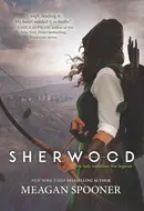 Sherwood by Meagan Spooner
