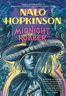 Midnight Robber by Nalo Hopkinson