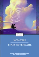 Kon-Tiki: Across the Pacific by Raft by Thor Heyerdahl