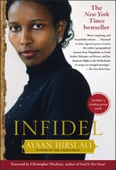 Infidel by Ayaan Hirsi Ali