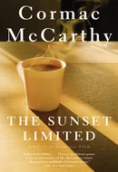 The Sunset Limited by Cormac McCarthy
