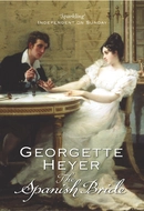 The Spanish Bride by Georgette Heyer