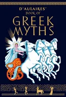 D'Aulaires' Book of Greek Myths by Ingri d'Aulaire