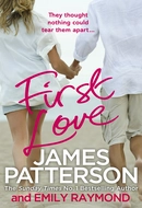 First Love by James Patterson