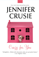 Crazy For You by Jennifer Crusie