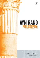 Philosophy: Who Needs It by Ayn Rand
