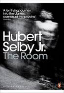 The Room by Hubert Selby Jr.