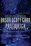 Pastwatch: The Redemption of Christopher Columbus by Orson Scott Card