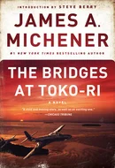The Bridges at Toko-ri by James A. Michener
