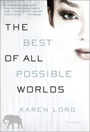 The Best of All Possible Worlds by Karen Lord