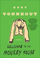 Welcome to the Monkey House by Kurt Vonnegut Jr.