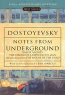Notes from Underground by Fyodor Dostoyevsky