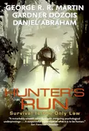 Hunter's Run by George R.R. Martin