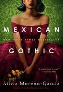 Mexican Gothic by undefined