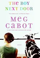 The Boy Next Door by Meg Cabot