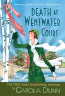 Death at Wentwater Court by Carola Dunn