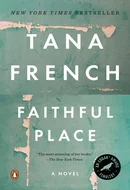 Faithful Place by Tana French