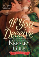 If You Deceive by Kresley Cole
