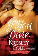 If You Dare by Kresley Cole