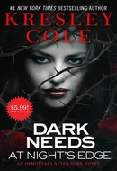 Dark Needs at Night's Edge by Kresley Cole