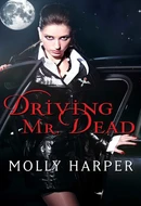 Driving Mr. Dead by Molly Harper