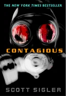 Contagious by Scott Sigler